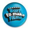 Born to Make Films Badge