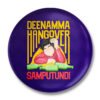 Hangover Samputundi Badge