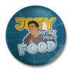 Joey Doesn't share Food Badge