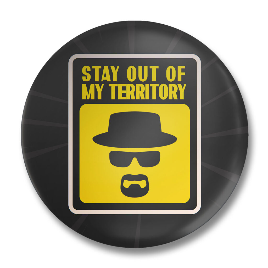 stay-out-of-my-teritory-badge-filmy-space