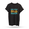 Naan Apdiye Shock Aayiten ! T- Shirt