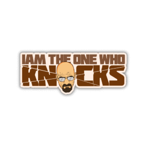 I am the One who Knocks Sticker