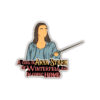 A Girl is Arya Stark Sticker