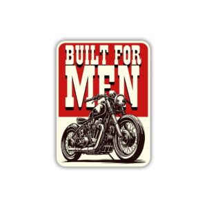 Built for men Sticker
