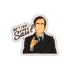 Better call Saul Sticker