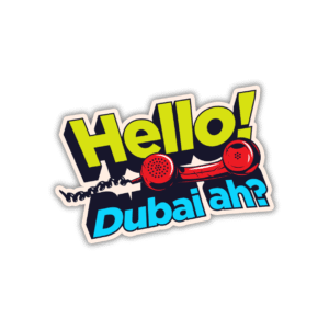 Hello Dubai ah? Sticker