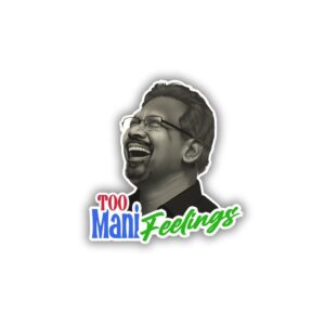 Too Mani Feelings Sticker